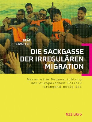 cover image of Die Sackgasse der irregulären Migration
